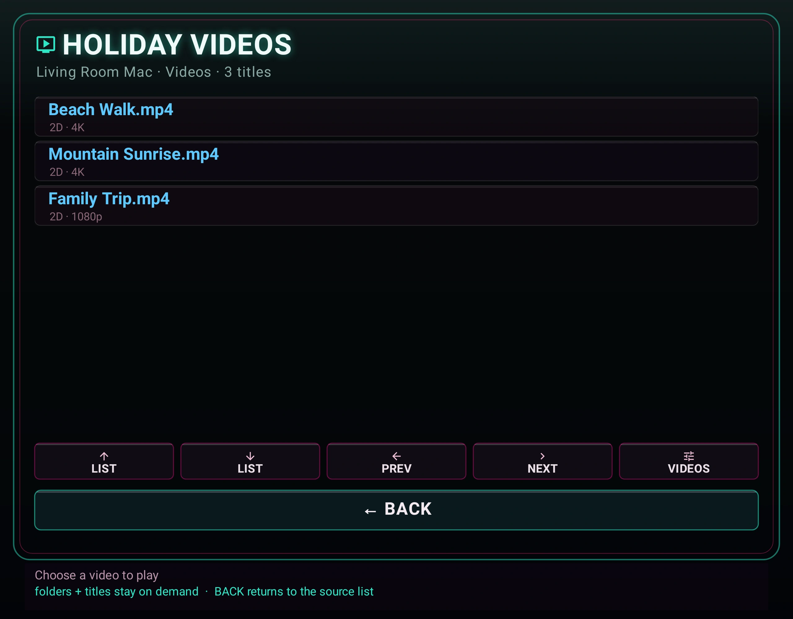 Finally sample video browser showing Beach Walk, Mountain Sunrise and Family Trip
